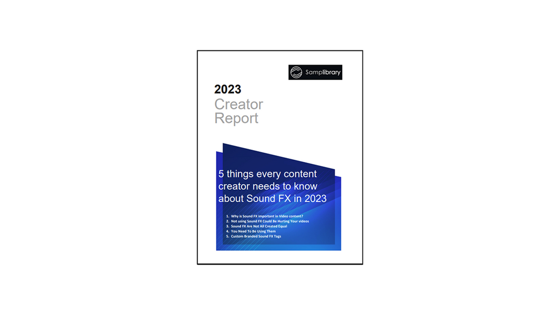 Creator Report 2023 5 Things Every Content Creator Needs To Know About Sound Effects In 2023